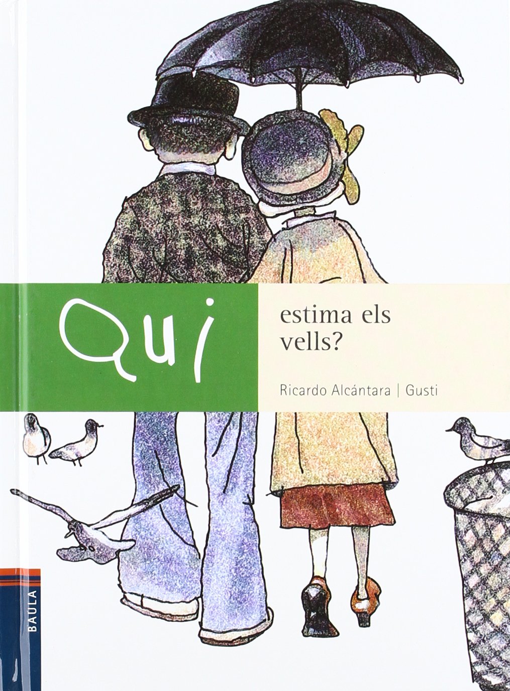 Qui estima els vells?