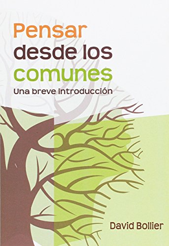 PENSAR DESDE LOS COMUNES (SIN COLECCION)