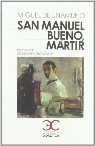 San Manuel bueno, mártir (CASTALIA DIDÁCTICA, C/D.)