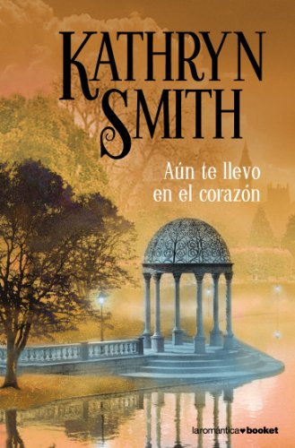Aún te llevo en el corazón: 8 (Romántica)