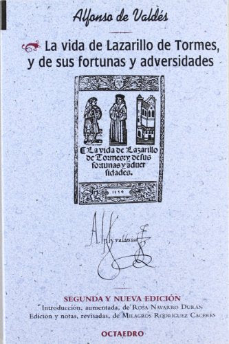 La vida de Lazarillo de Tormes, y de sus fortunas y adversidades (Biblioteca Octaedro) - 9788480635806: 15