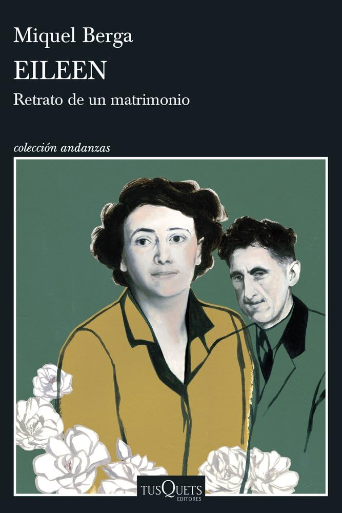 Eileen: Retrato de un matrimonio (Andanzas)