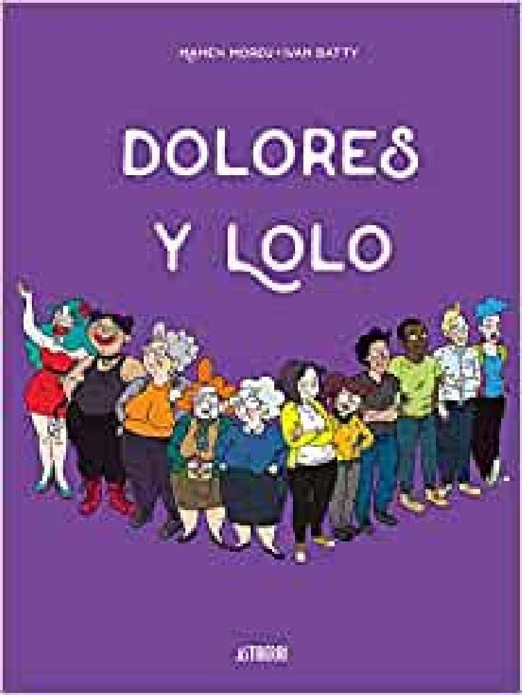 Dolores y Lolo