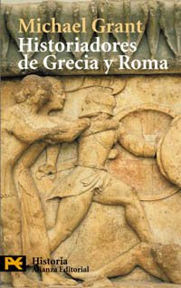 Historiadores de Grecia y Roma: Información y desinformación (El libro de bolsillo - Historia)