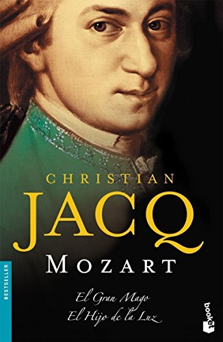Mozart. El Gran Mago / El Hijo de la Luz: 1 (Bestseller)