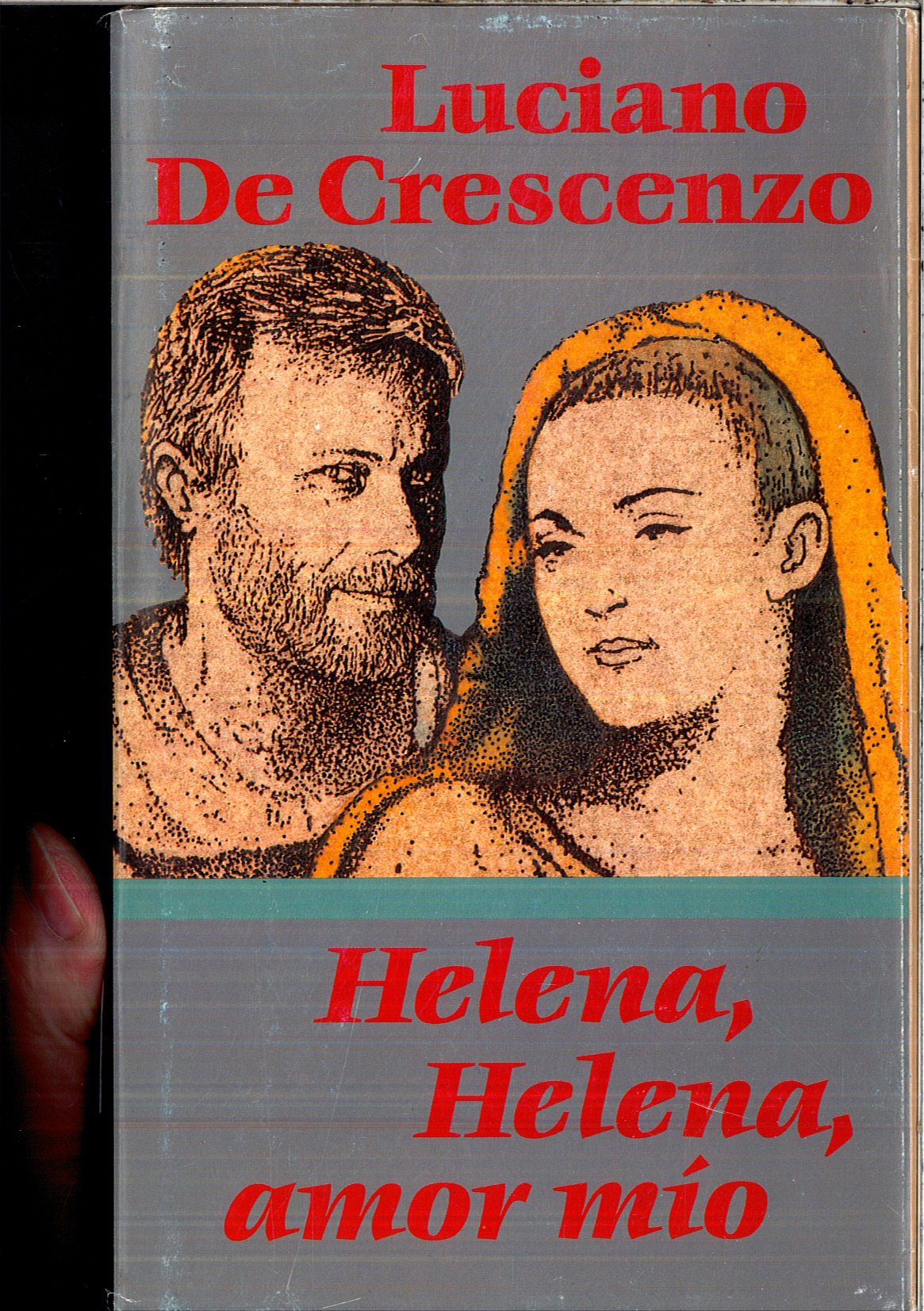 HELENA, HELENA, AMOR MIO.