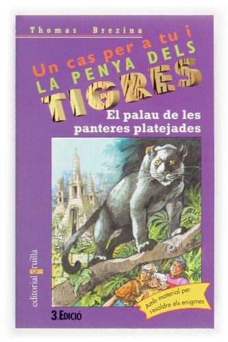 El palau de les panteres platejades: 30 (Equipo tigre)