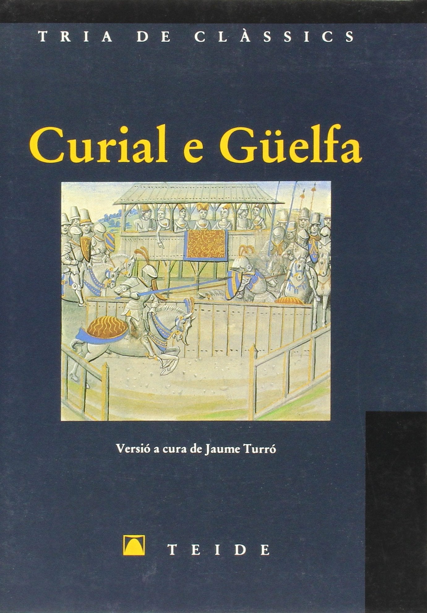 Tria de clàssics 009 - Curial e Güelfa - 9788430784394