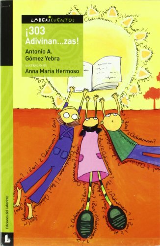 ¡303 Adivinan…zas! (Labericuentos)