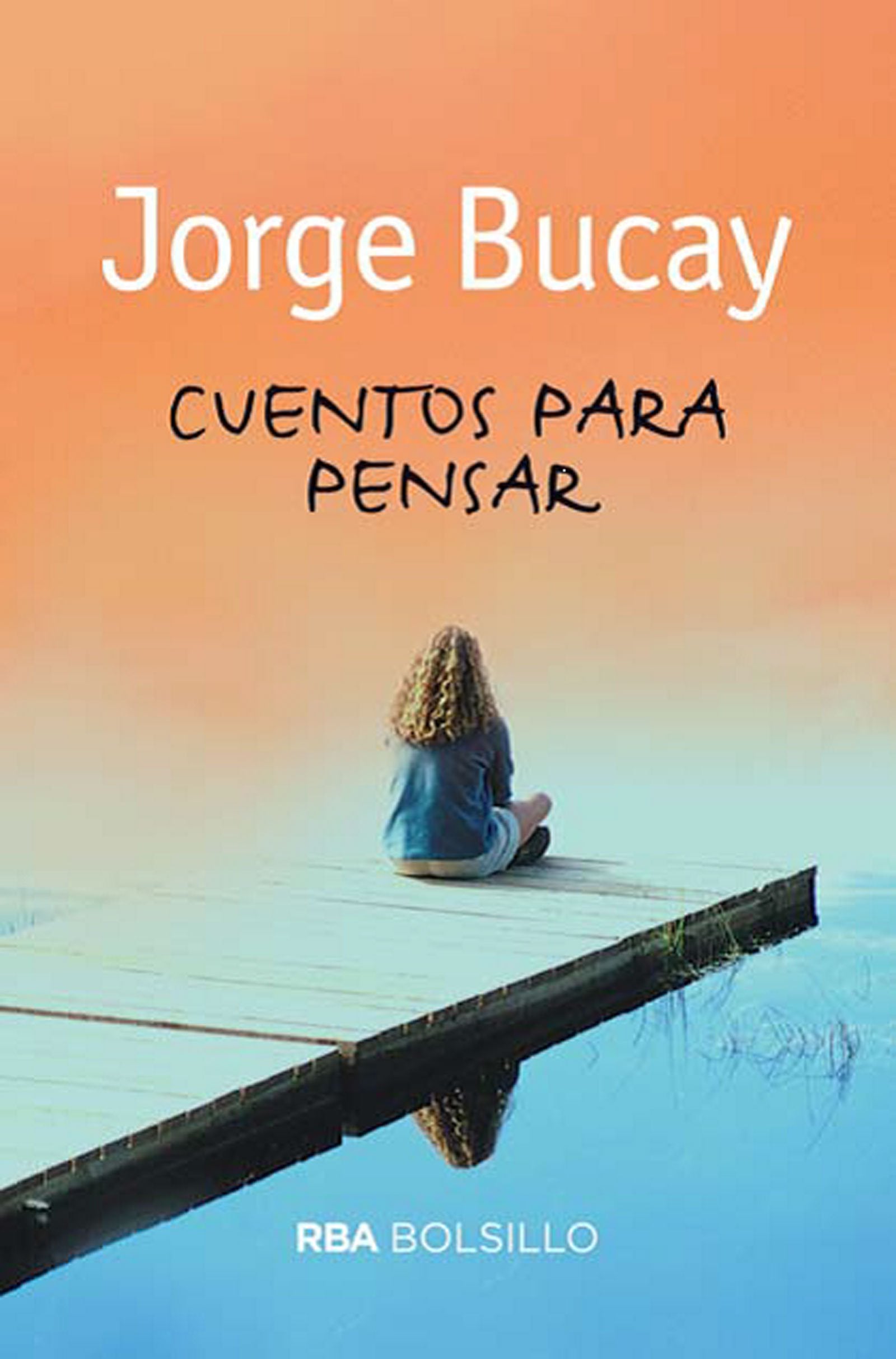 Cuentos para pensar: (Ed. Bolsillo) (No Ficción)