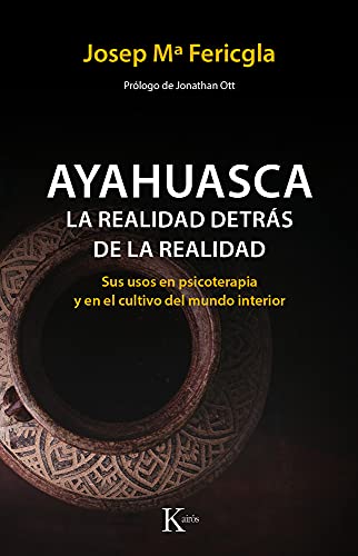 Ayahuasca, la realidad detrás de la realidad