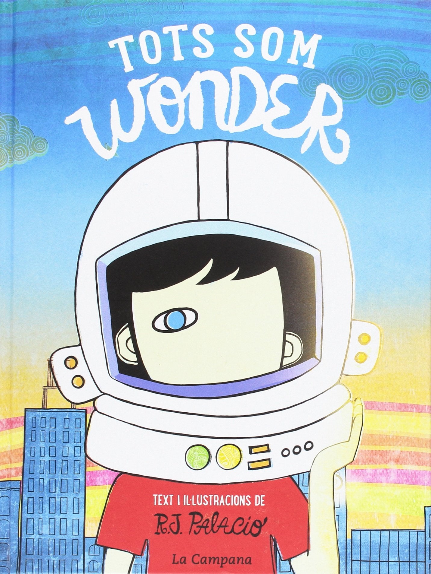 Wonder - Tots som Wonder (Narrativa)