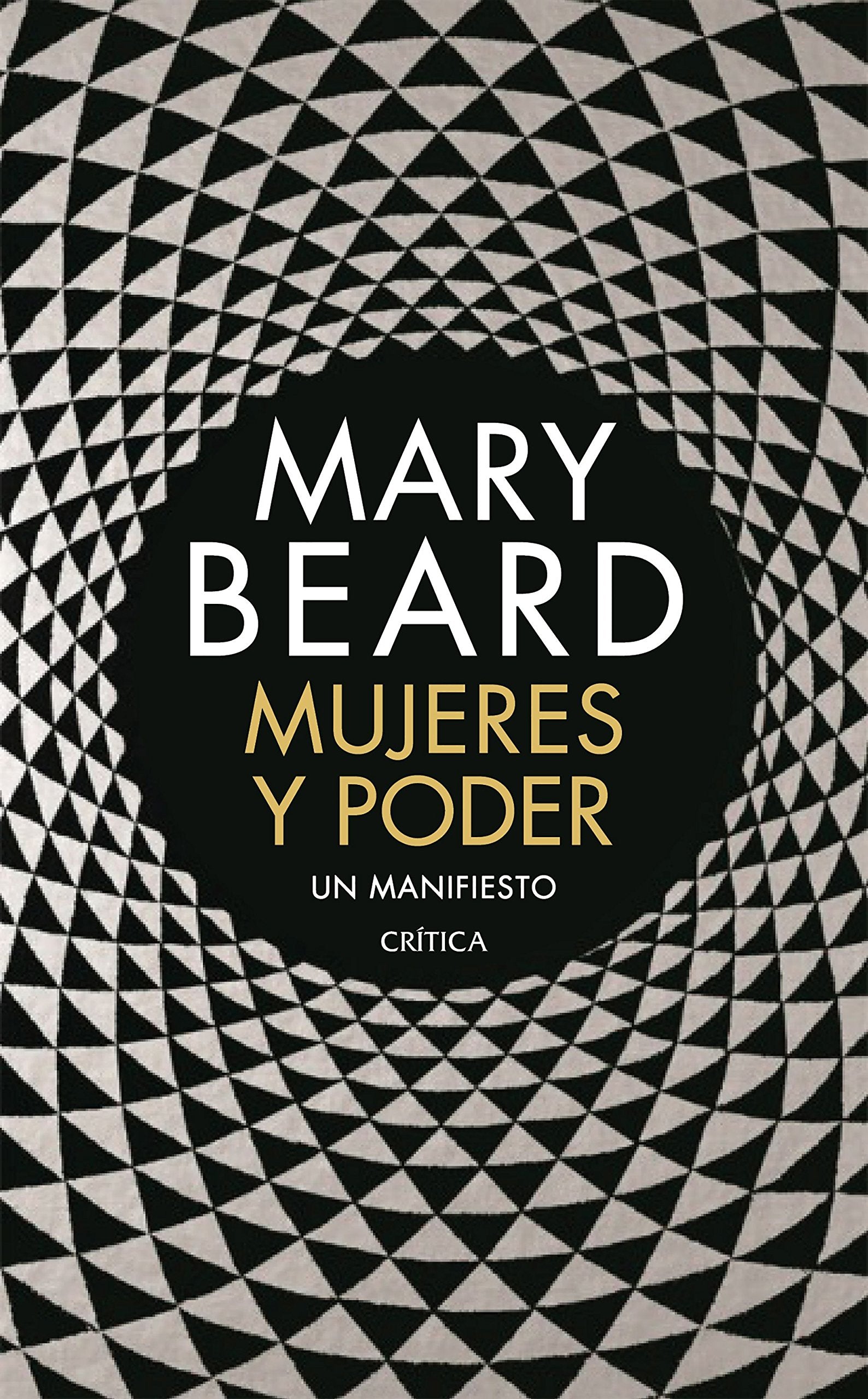 Mujeres y poder: Un manifiesto (Fuera de Colección)