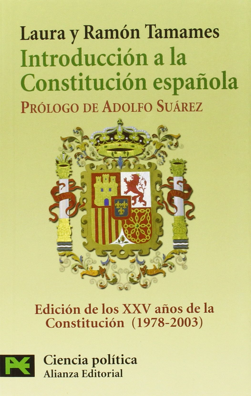 Introducción a la Constitución Española: (Texto y comentarios) (El libro de bolsillo - Ciencias sociales)