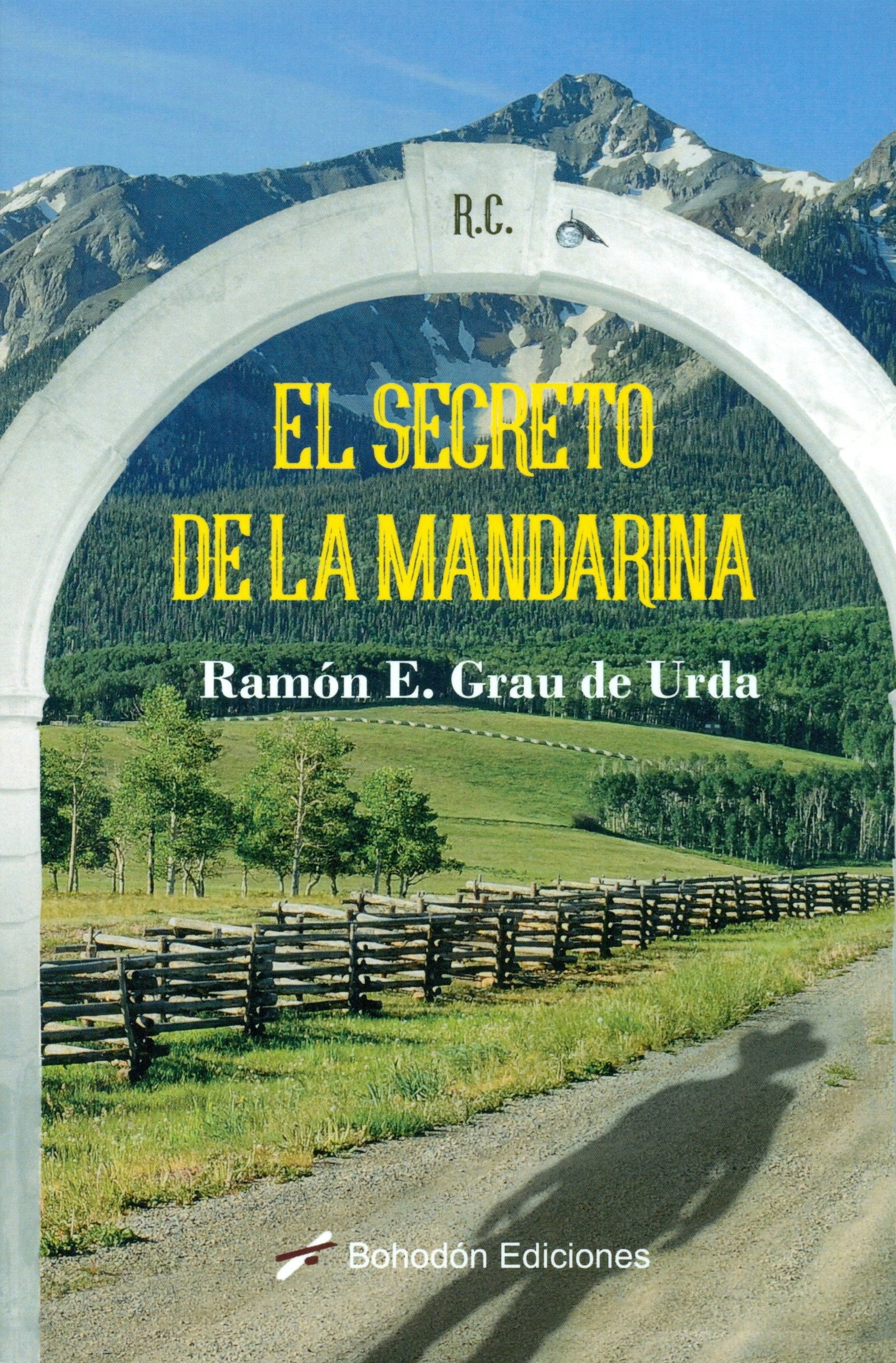 El secreto de la mandarina: 1 (Bohodón Ediciones)