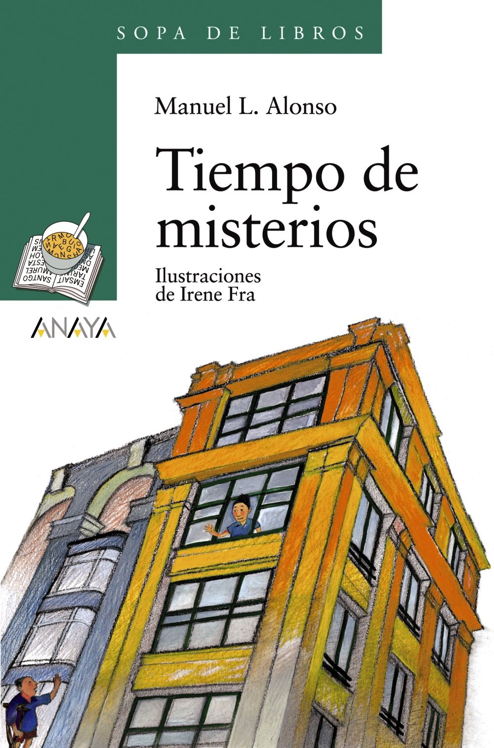 Tiempo de misterios (LITERATURA INFANTIL - Sopa de Libros)