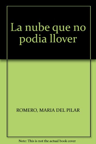 Nube que no podia llover, la
