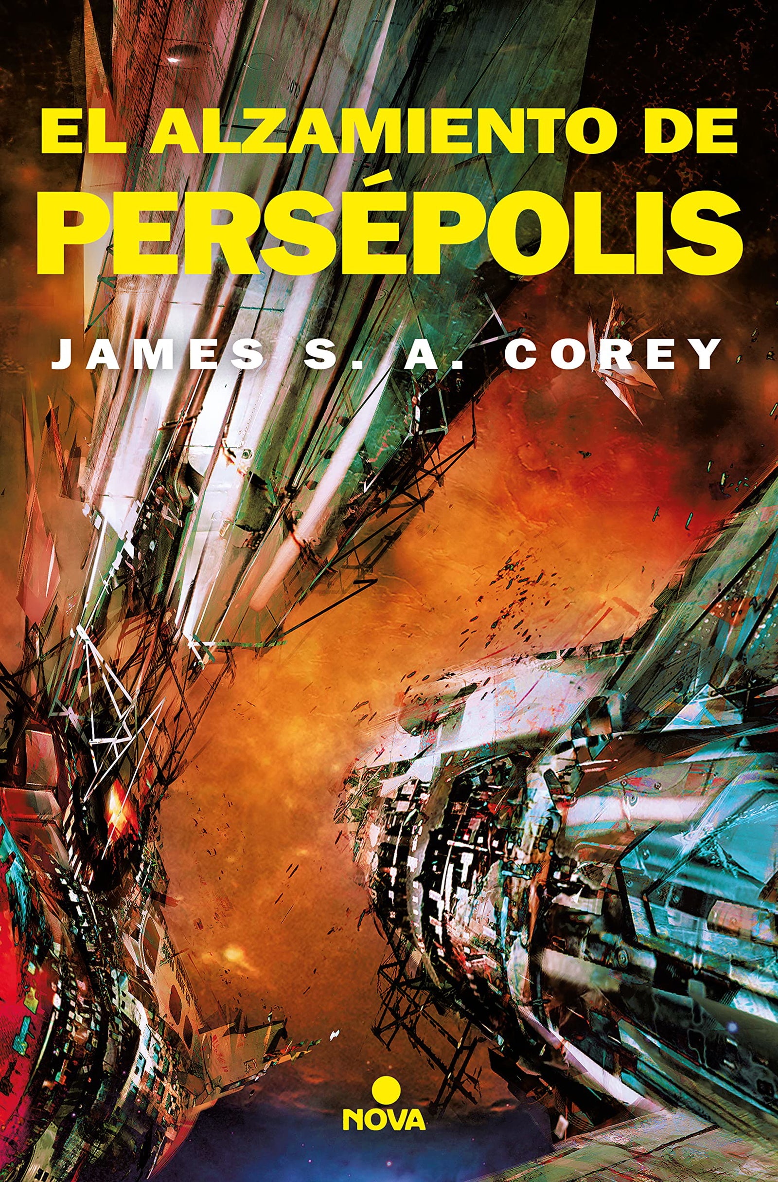 El alzamiento de Persépolis (The Expanse 7) (Nova)