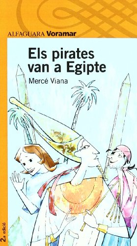 Els Pirates Van a Egipte - Voramar (LECTURAS)