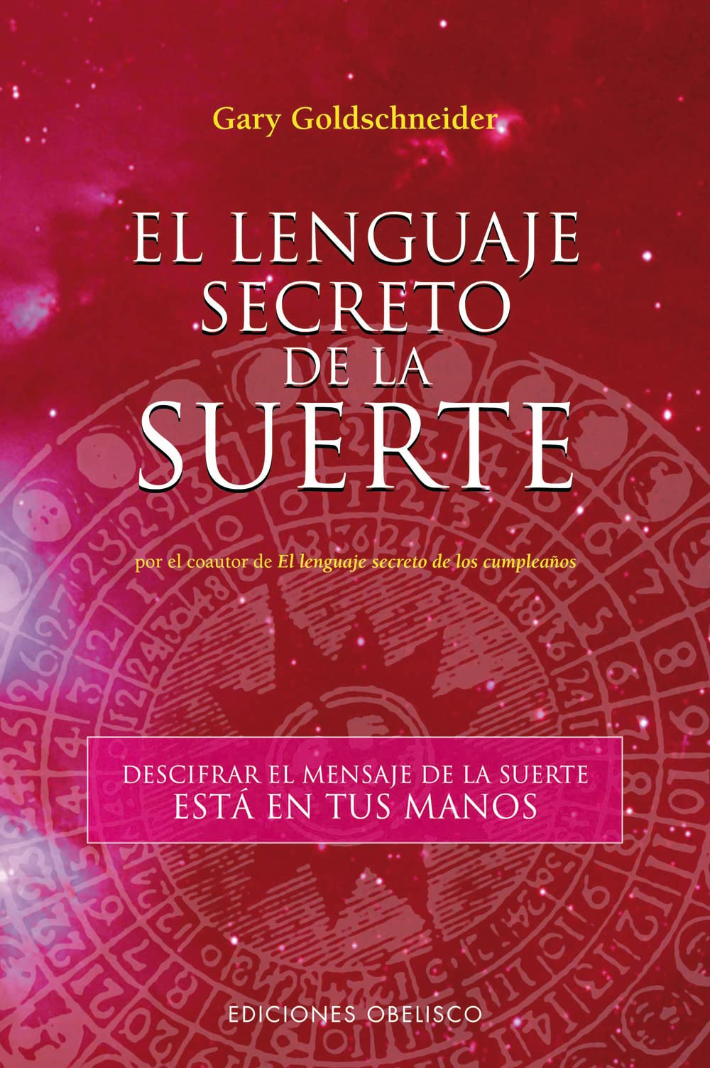 El lenguaje secreto de la suerte (ASTROLOGÍA)