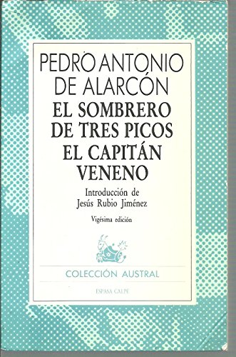 El Sombrero De Tres Picos/El Capitan Veneno
