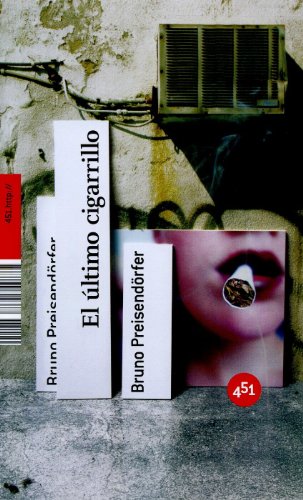 Ultimo Cigarrillo,El: Una novela de amor (http://)