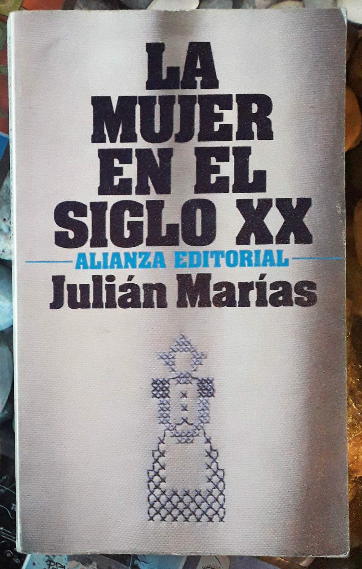 La mujer del siglo XX (El Libro De Bolsillo (Lb))