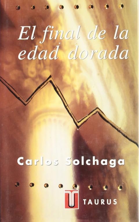 El Final de La Edad Dorada (Pensamiento)