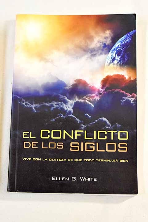 CONFLICTO DE LOS SIGLOS - EL