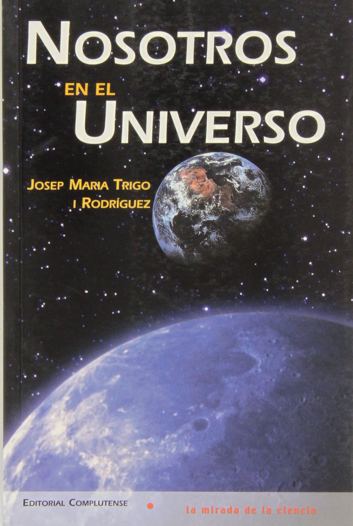 Nosotros en el Universo