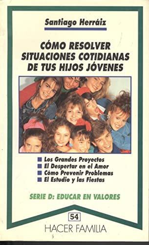 Jóvenes. Cómo resolver situaciones cotidianas