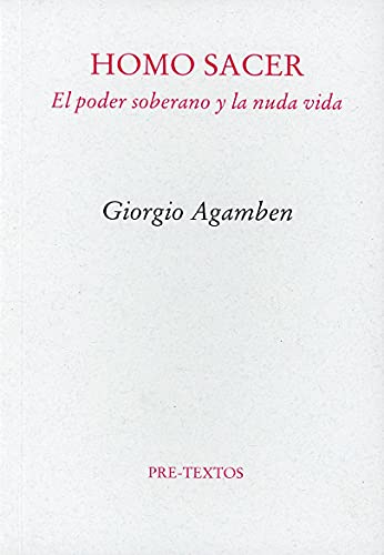 Homo Sacer: El poder soberano y la nuda vida (Ensayo)