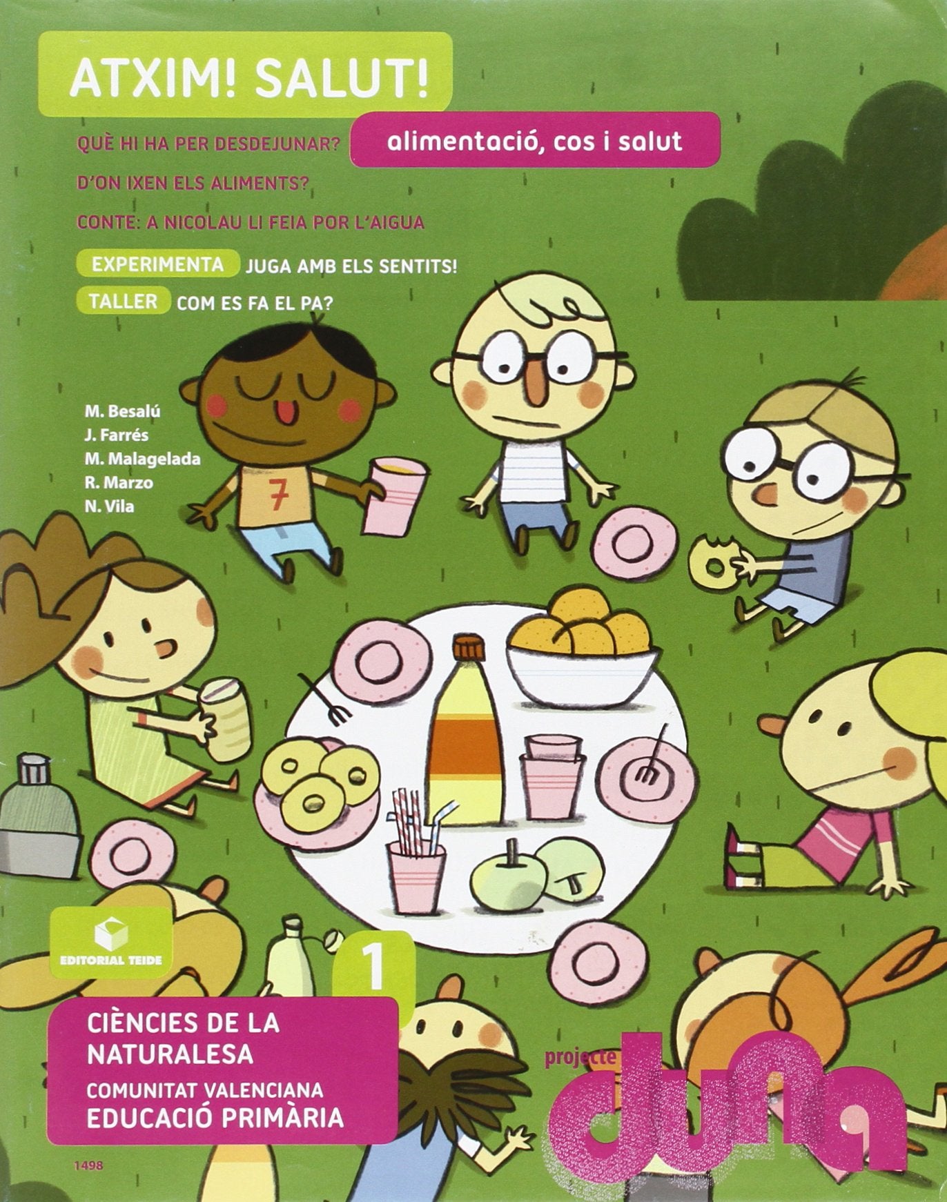 Alimentació, cos i salut. Ciències de la Naturalesa 1. Projecte Duna - València - 9788430714988 (SIN COLECCION)