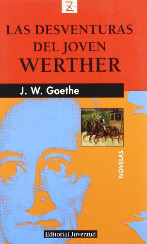 Z Las desventuras del joven Werter (NOVELA)