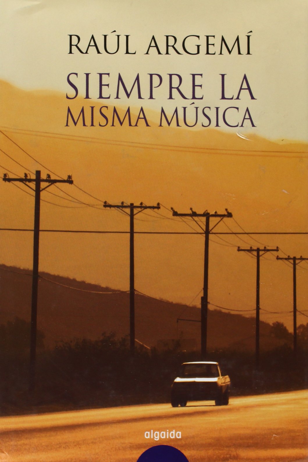 Siempre La Misma Musica / Always the Same Music