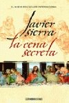 Cena secreta, la