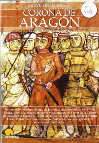 Breve historia de la Corona de Aragón