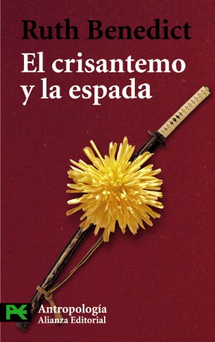 El crisantemo y la espada: Patrones de la cultura japonesa (El Libro De Bolsillo - Ciencias Sociales)