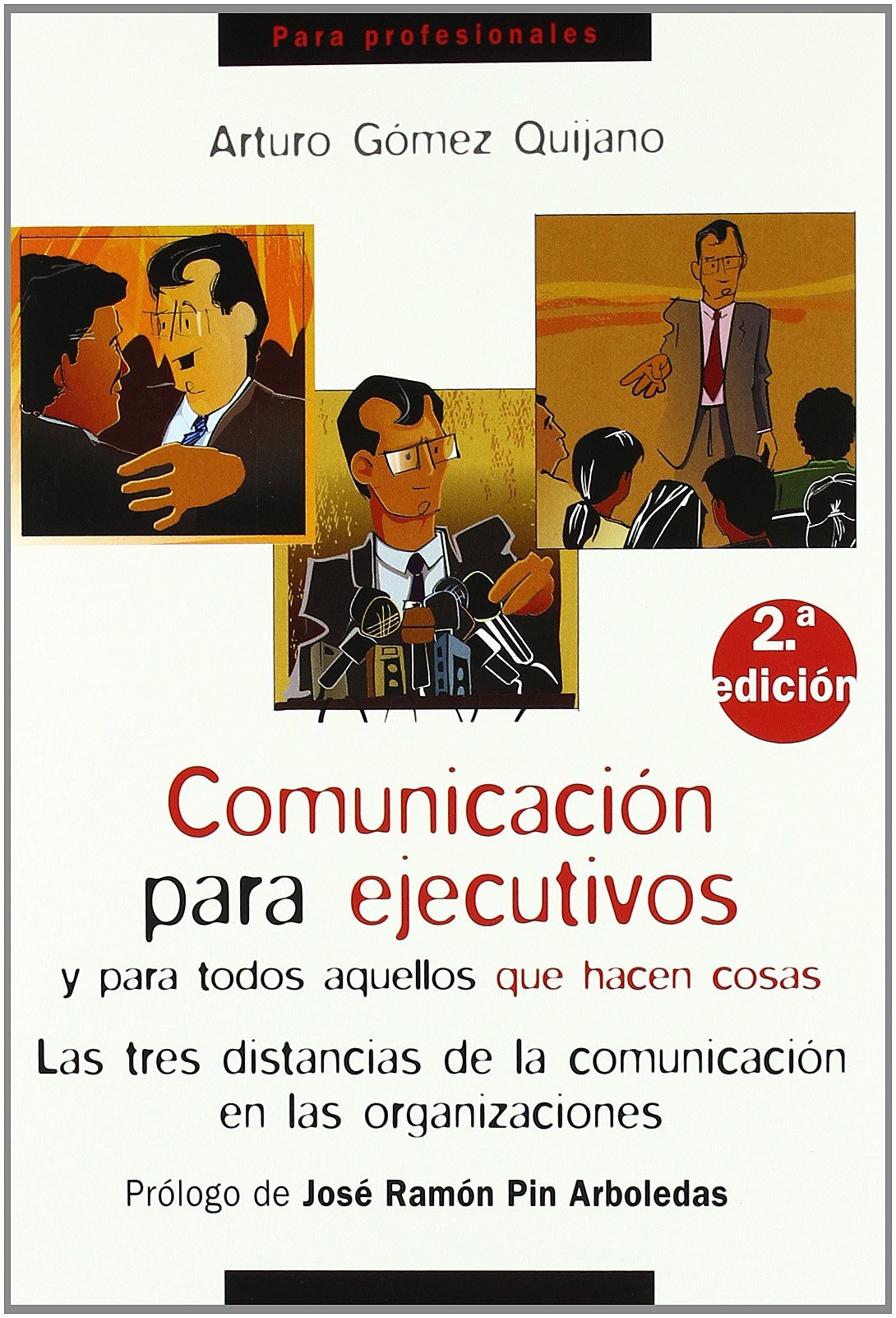 Comunicación para ejucutivos (Para profesionales)