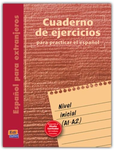 Cuaderno de ejercicios. Nivel inicial: Cuadernos de ejercicios: Nivel inicial (Cuarderno de Ejercicios)