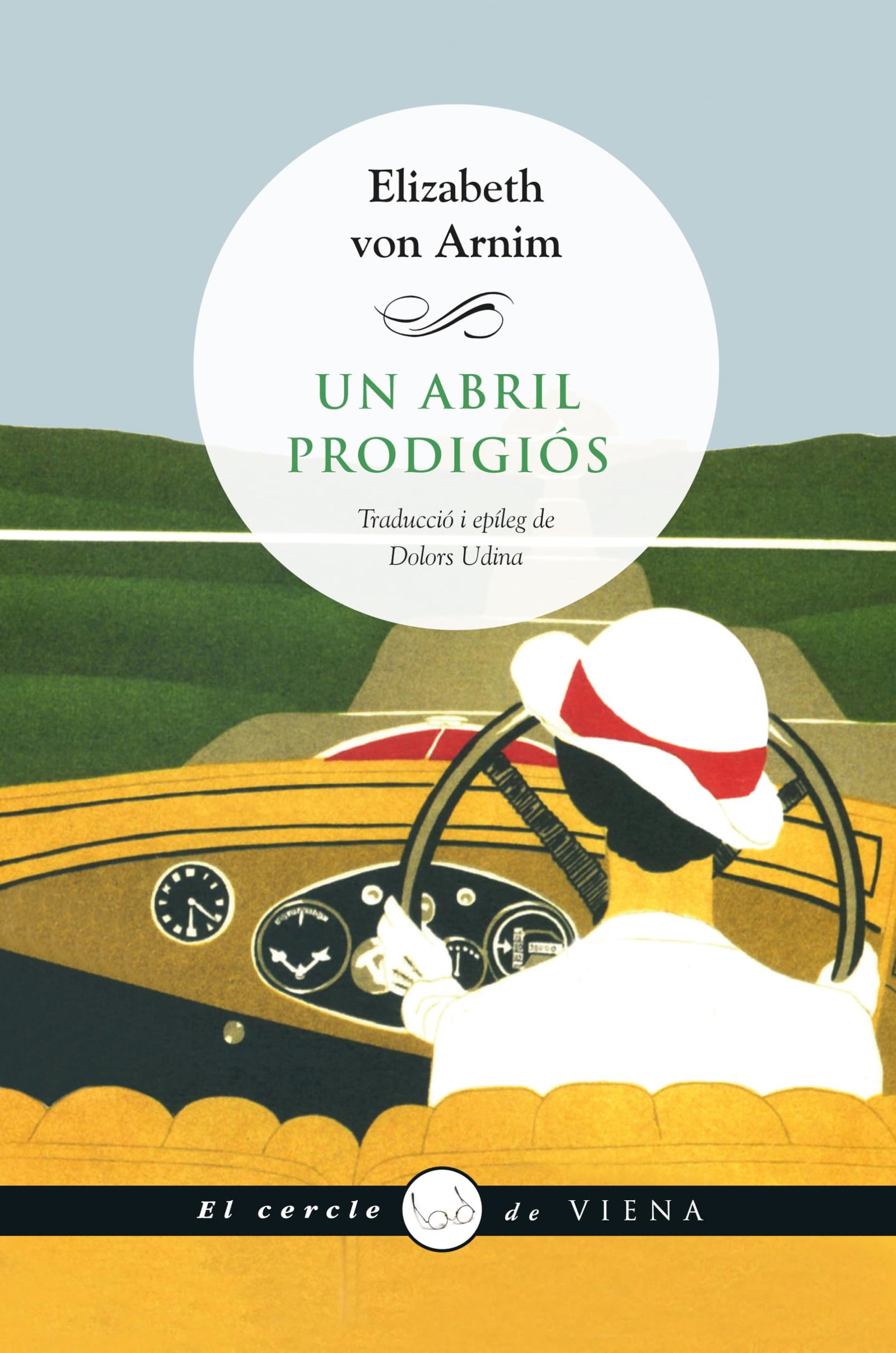 Un abril prodigiós: The Enchanted April: 54 (El cercle de Viena)