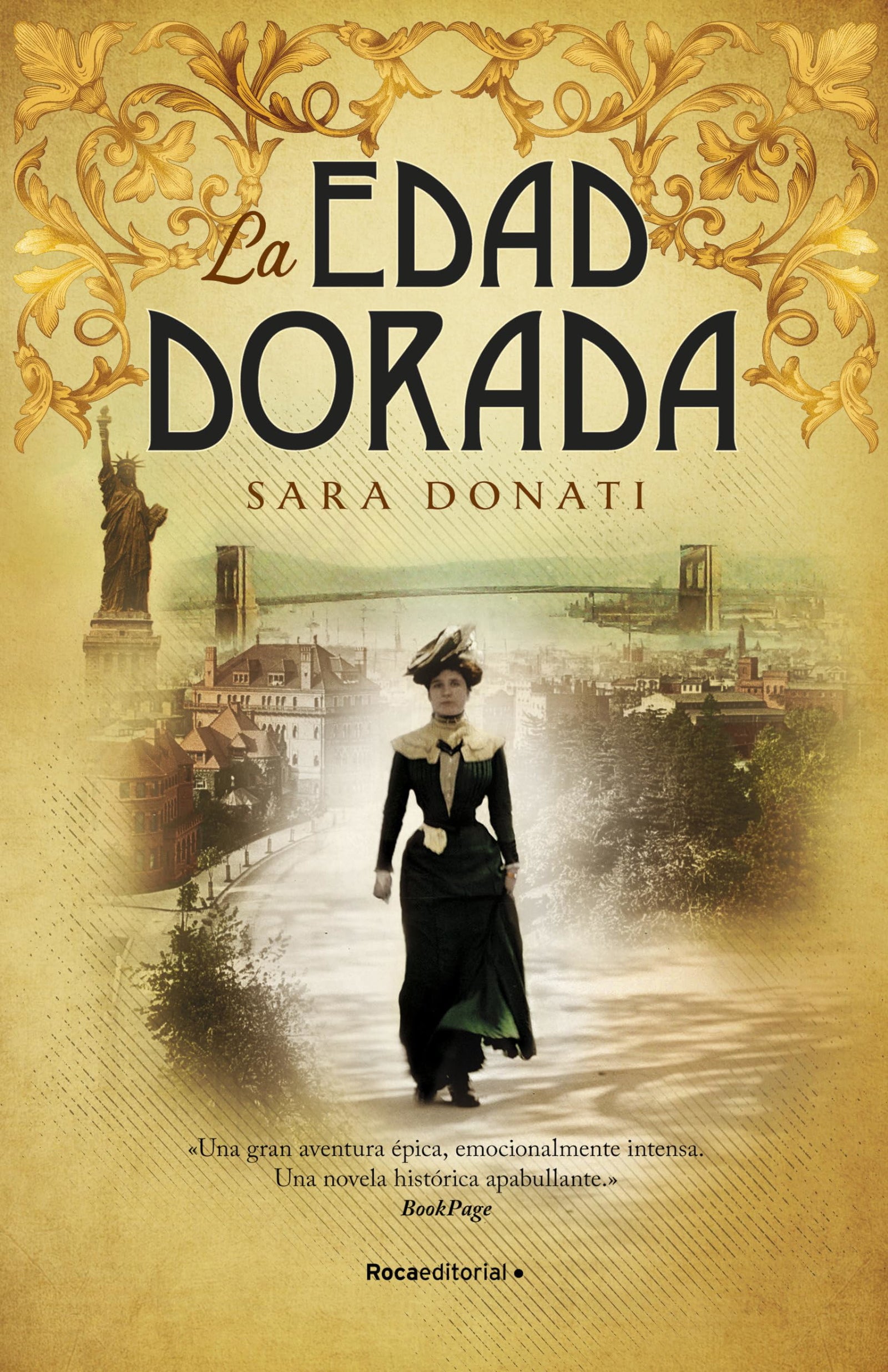 La edad dorada (Novela histórica)