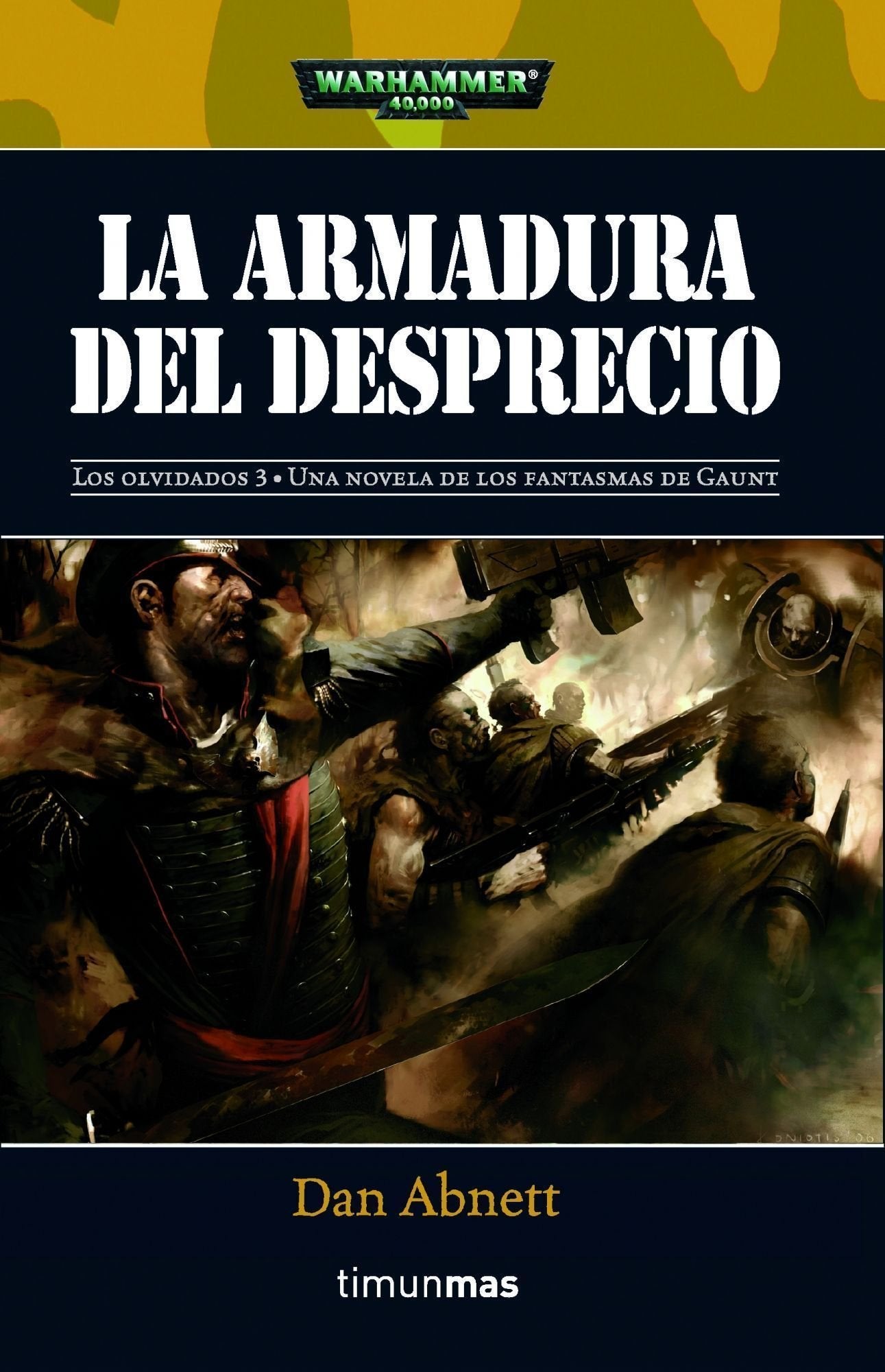 La armadura del desprecio: 3 (NO Warhammer 40000)