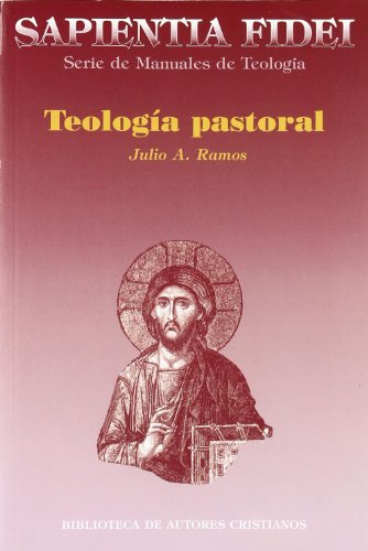 Teología pastoral: 13 (SAPIENTIA FIDEI)