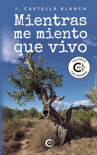 Mientras me miento que vivo