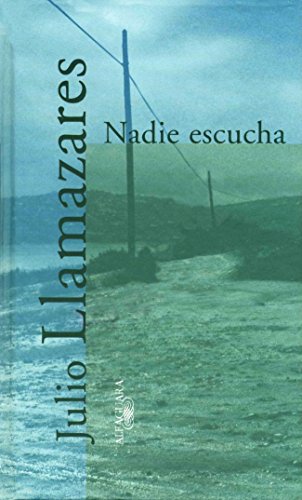 Nadie escucha (TEXTOS DE ESCRITOR)