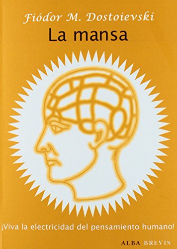 La mansa (Brevis)
