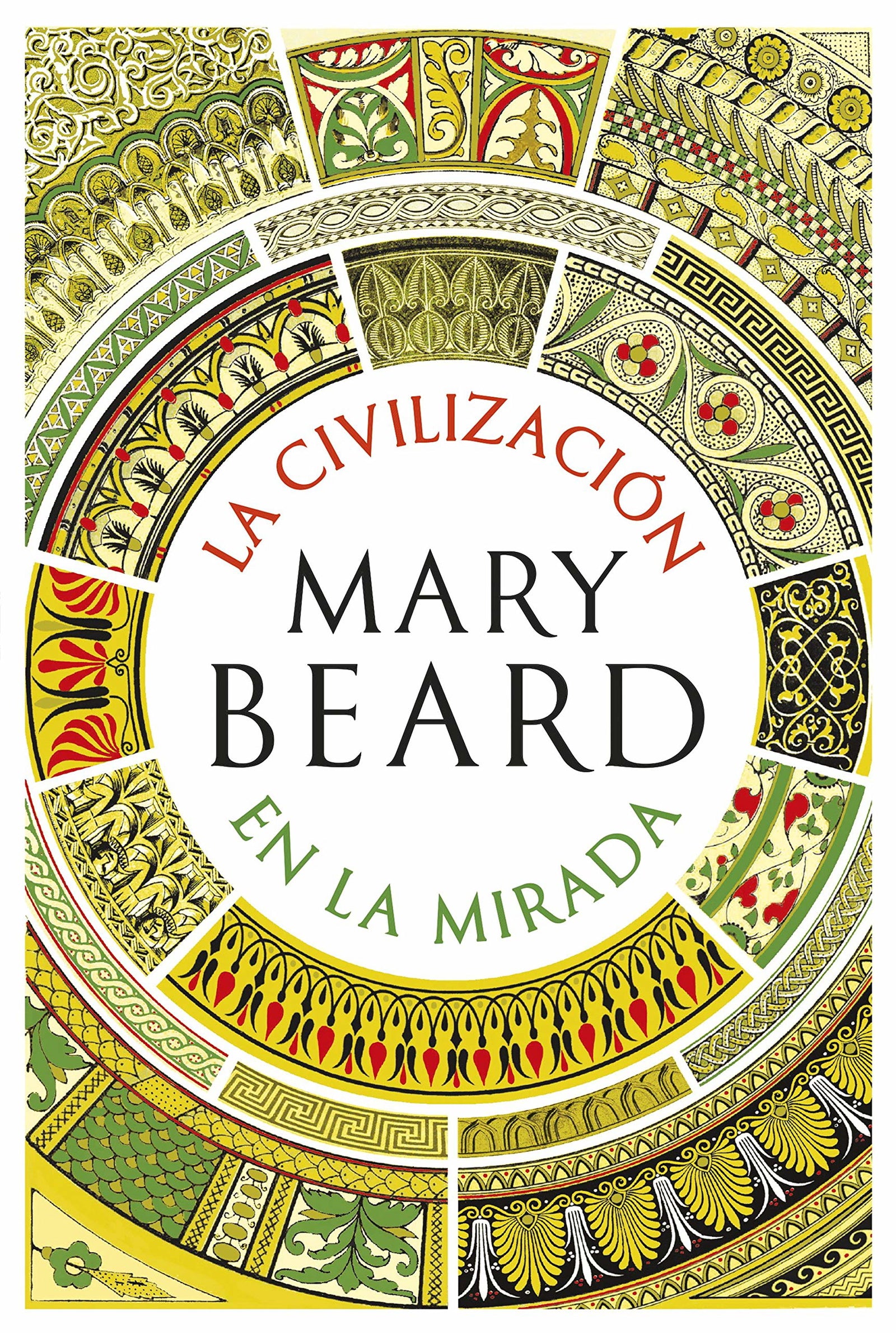 La civilización en la mirada (Fuera de Colección)
