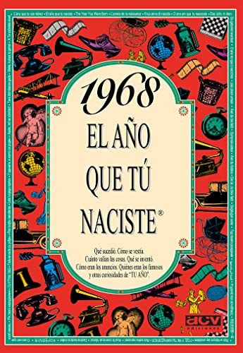 1968 El año que tú naciste