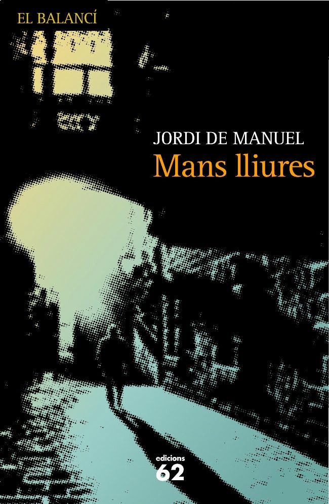 Mans lliures (El Balancí)
